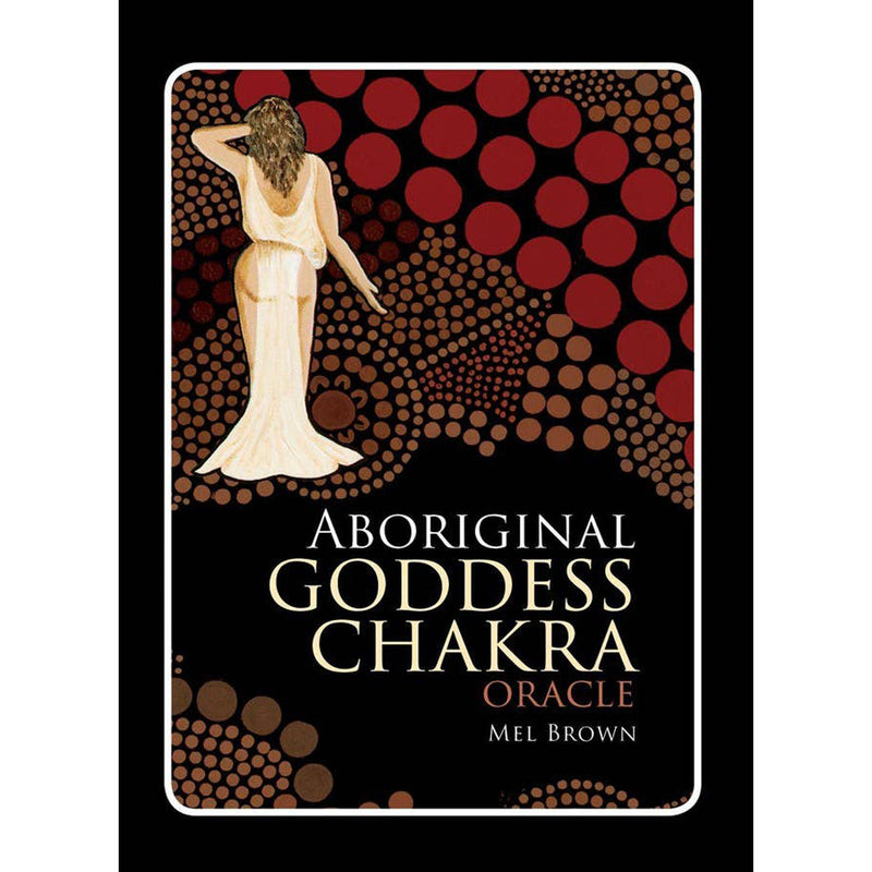 Aboriginal Chakra Goddess Oracle Cards