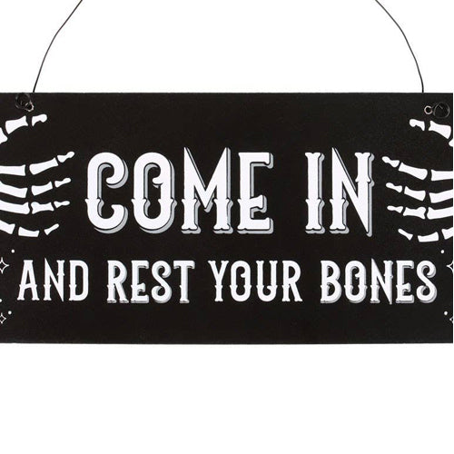 Rest Your Bones Hanging MDF Sign